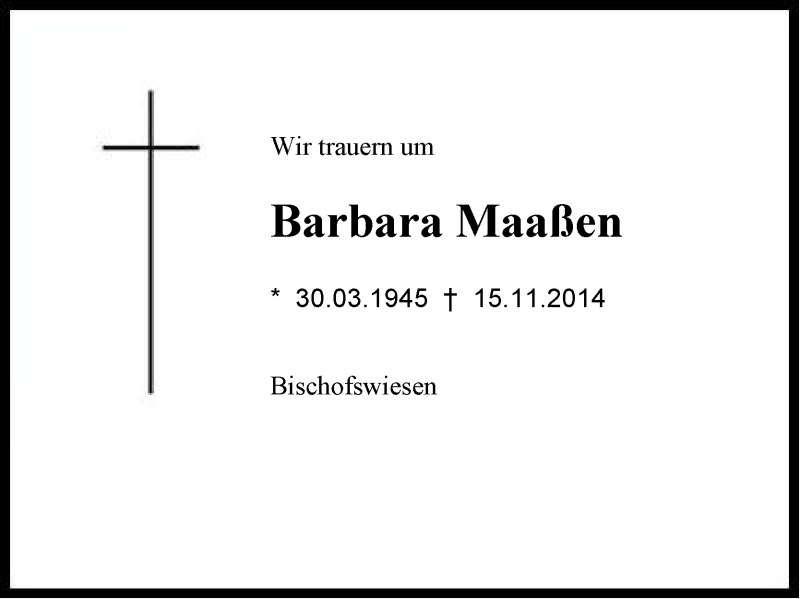  Traueranzeige für Barbara Maaßen vom 24.11.2014 aus Region Berchtesgadener Land